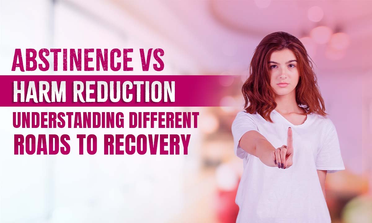 abstinence-vs-harm-reduction-recovery
